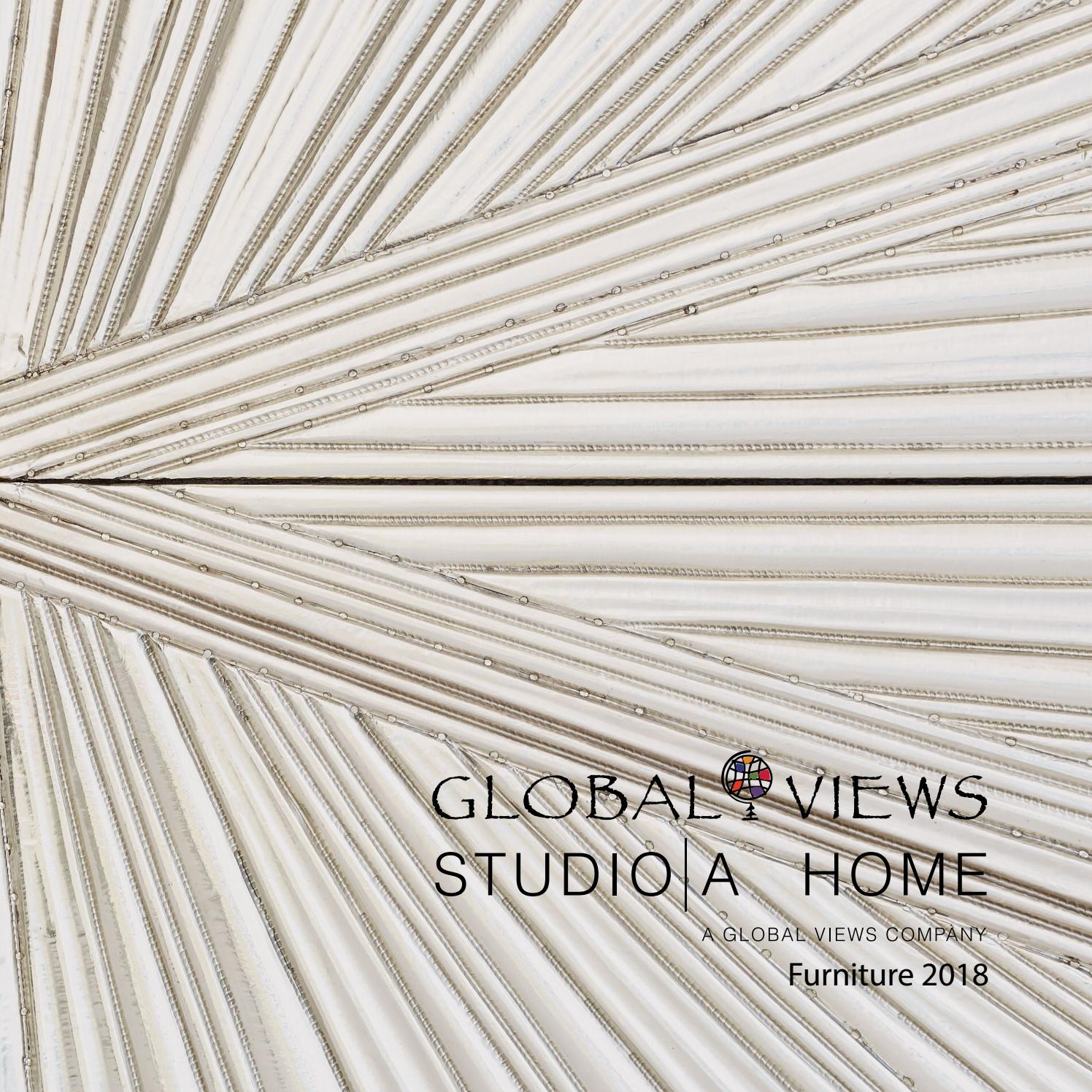 2018 Global Views Furniture Catalog by Global Views & Studio A Home Issuu