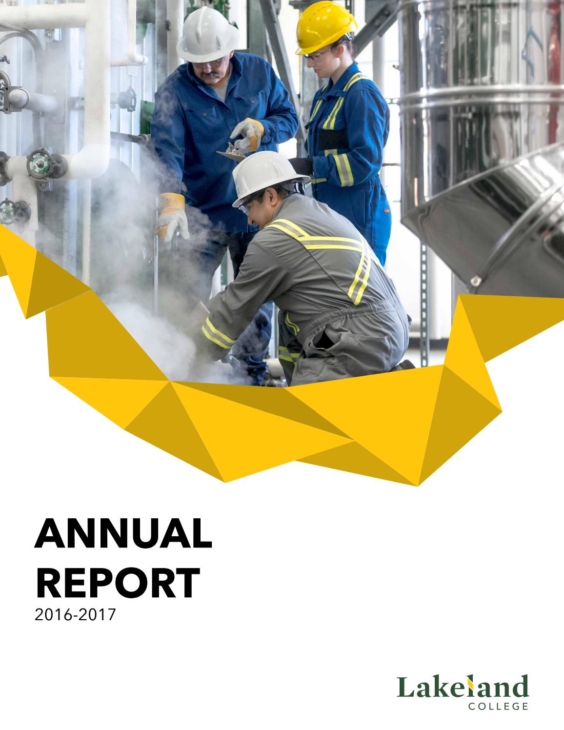 2016 17 Lakeland College Annual Report By Lakeland College Canada Issuu
