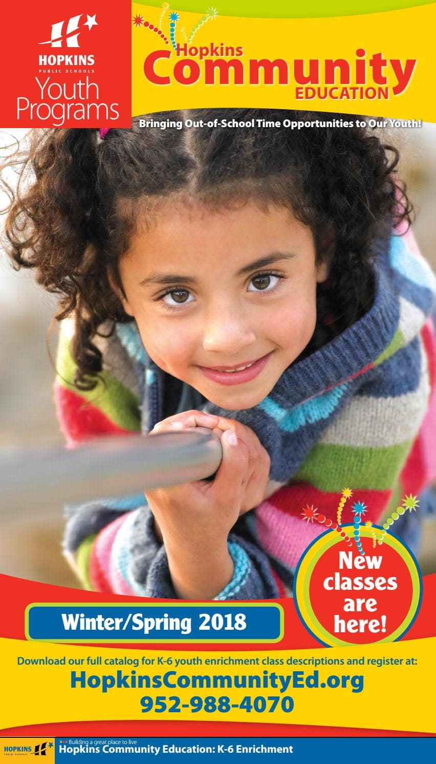 Hopkins Community Education Winter 2018 Youth Enrichment Catalog by