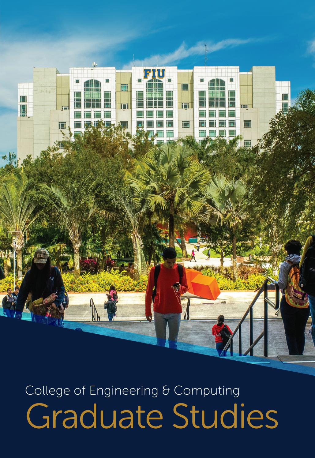 FIU Engineering Graduate Programs Brochure by FIU Issuu