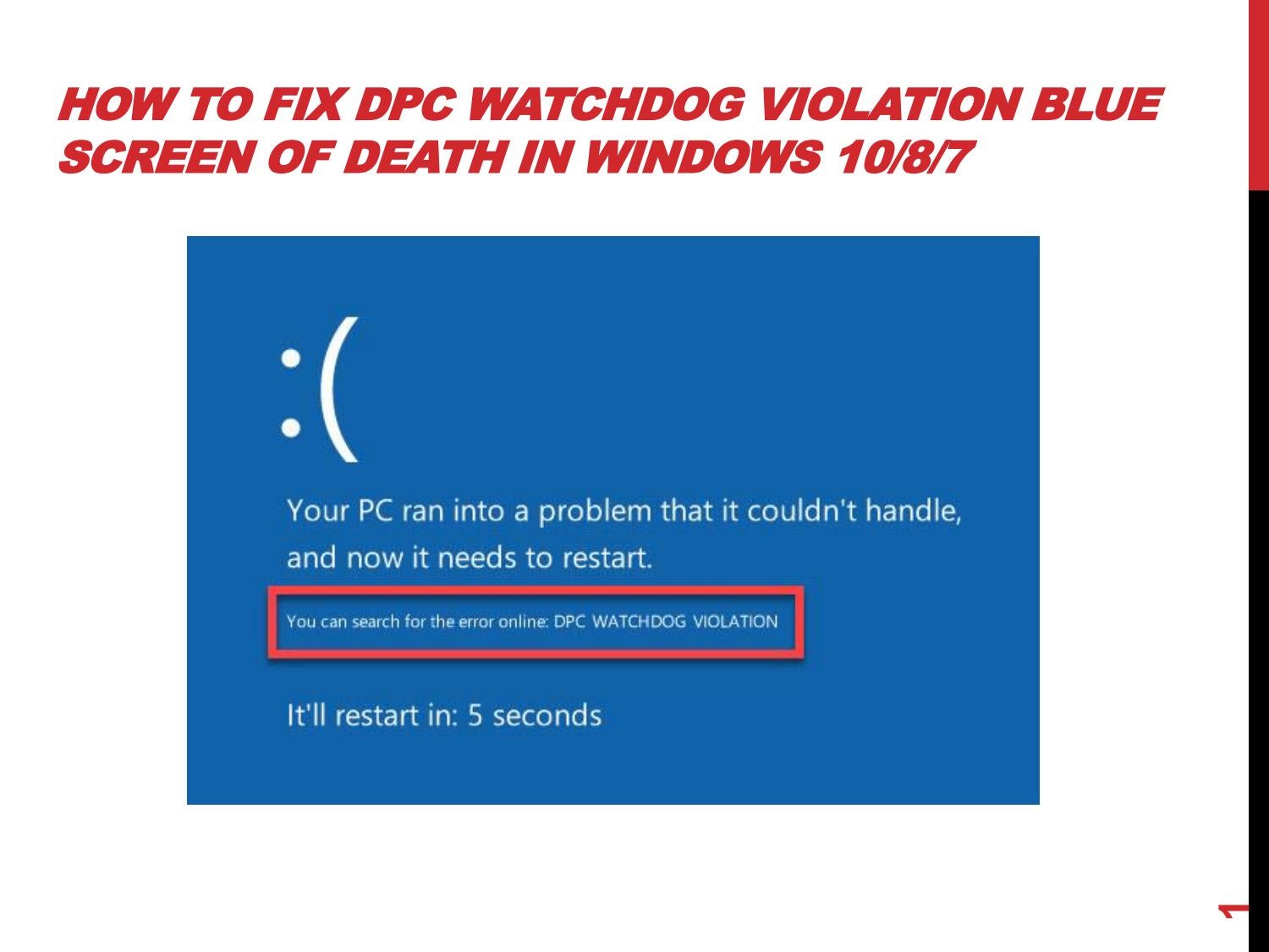 How To Fix Dpc Watchdog Violation Blue Screen Of Death In Windows 10 8 7 By Nam Anh Cap Issuu