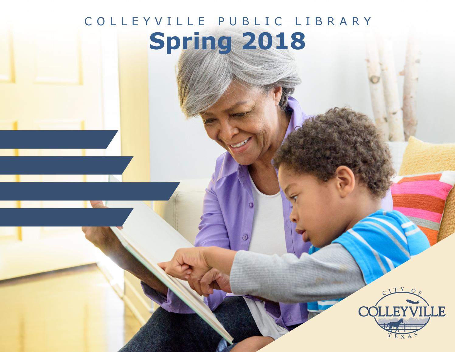 Colleyville Library Spring 2018 Brochure by City of Colleyville Issuu