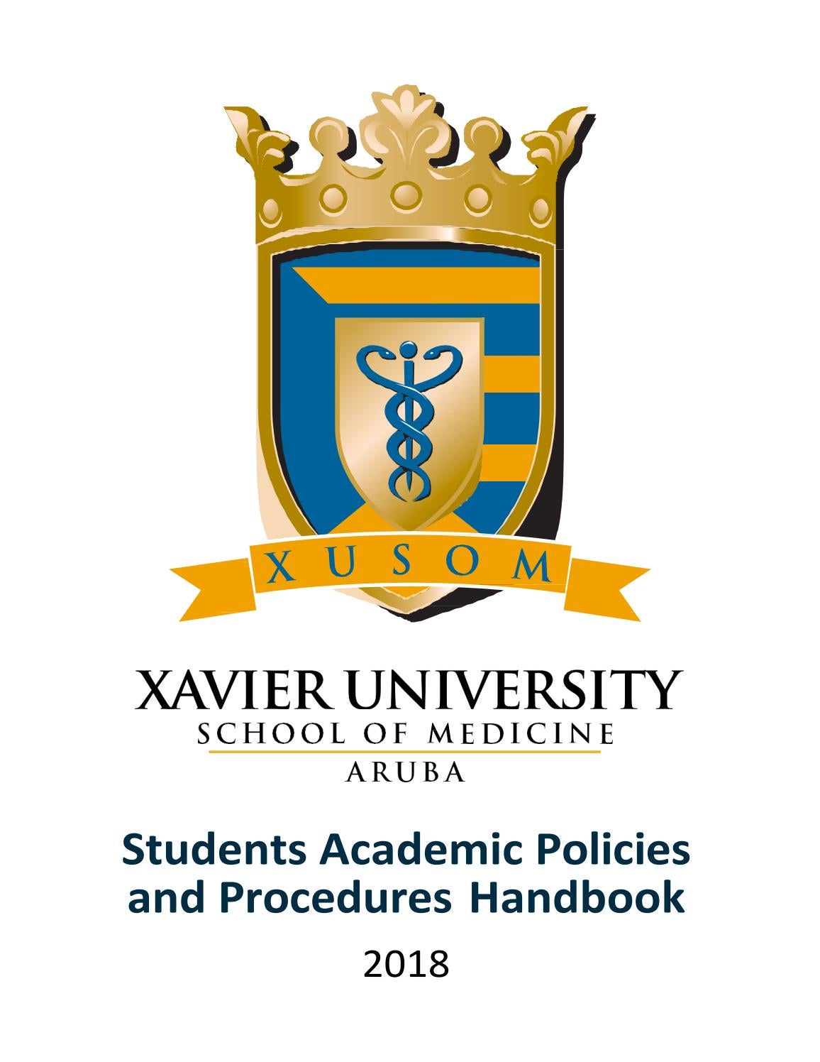 Student Handbook Jan 2018 by Xavier University School of Medicine Issuu