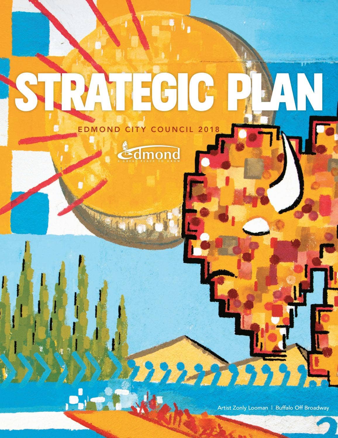 Edmond City Council 2018 Strategic Plan by City of Edmond - Issuu
