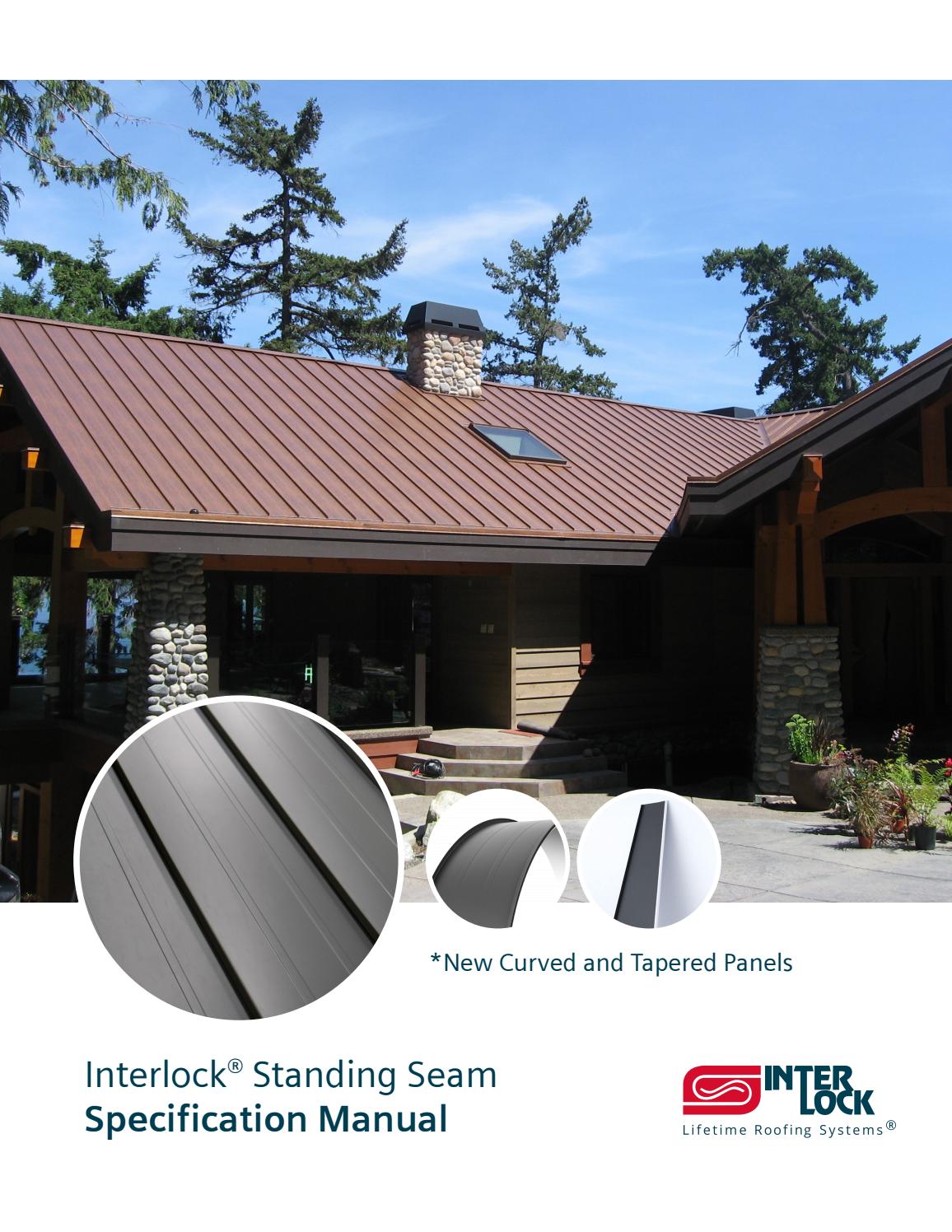 Interlock® Standing Seam Spec Manual by Interlock Metal Roofing Issuu