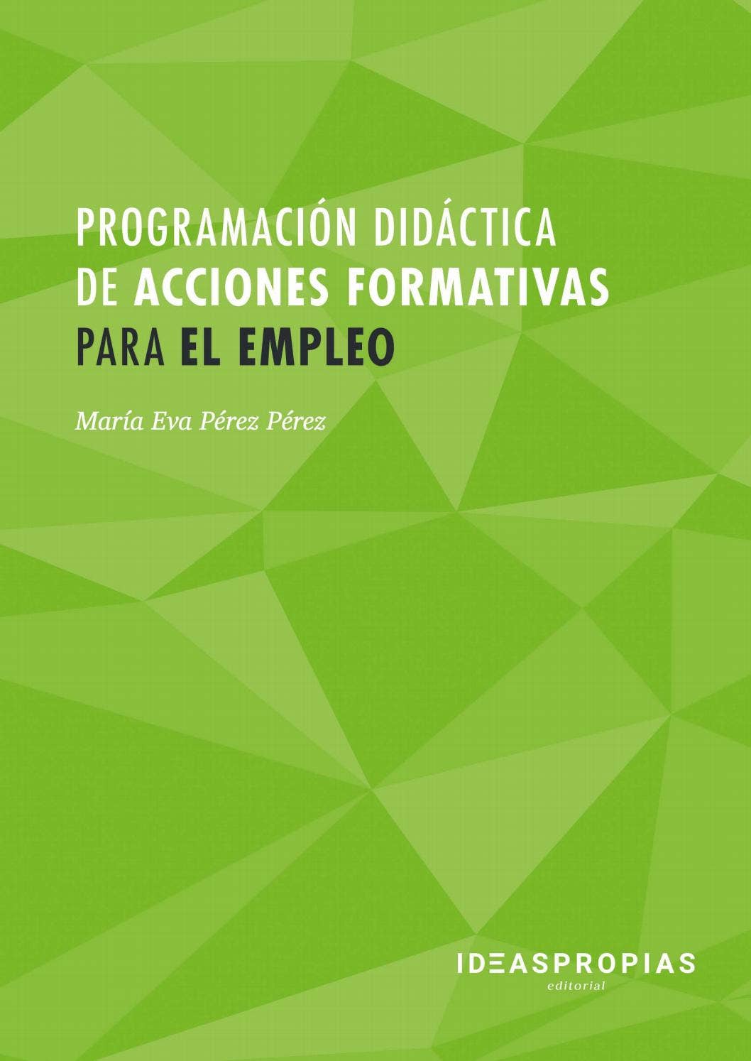 MF1442_3 Programación didáctica de acciones formativas para el empleo ...