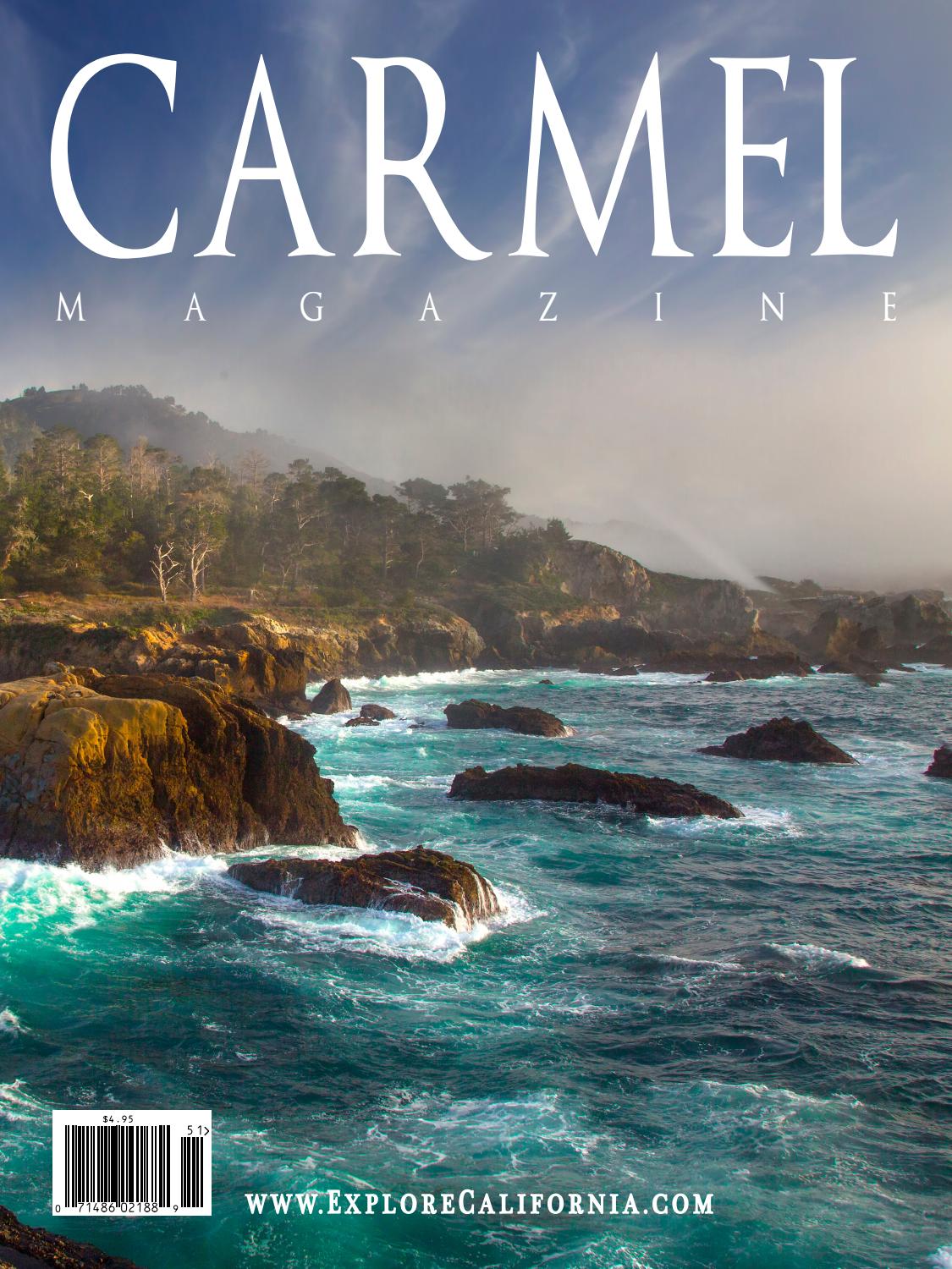 Carmel Magazine by Real Property Marketing Group, Ltd. Issuu