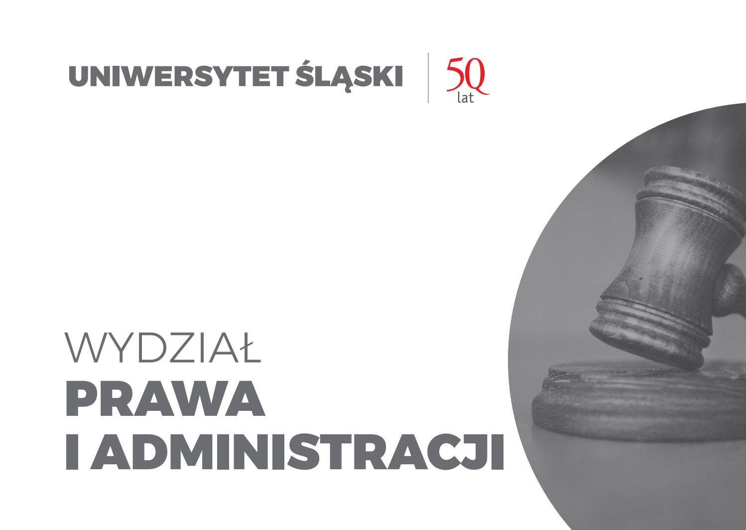 Wydział Prawa i Administracji Uniwersytetu Śląskiego by Uniwersytet