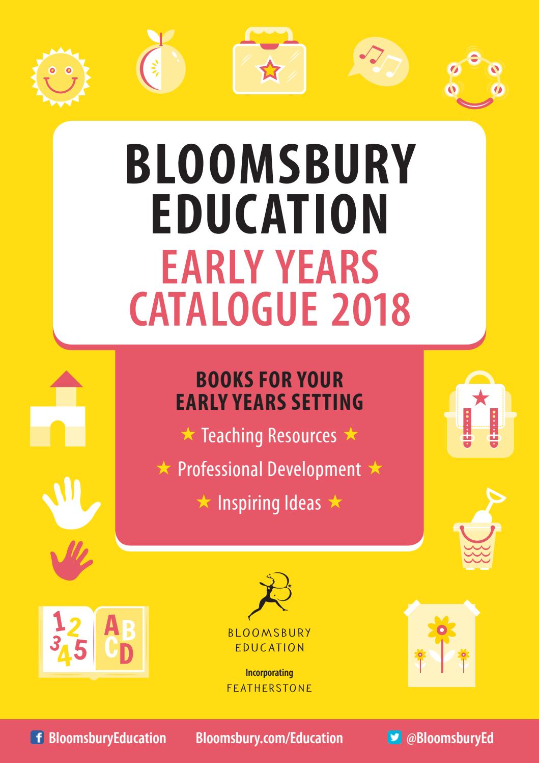 Bloomsbury Education Early Years Catalogue 2018 by Bloomsbury
