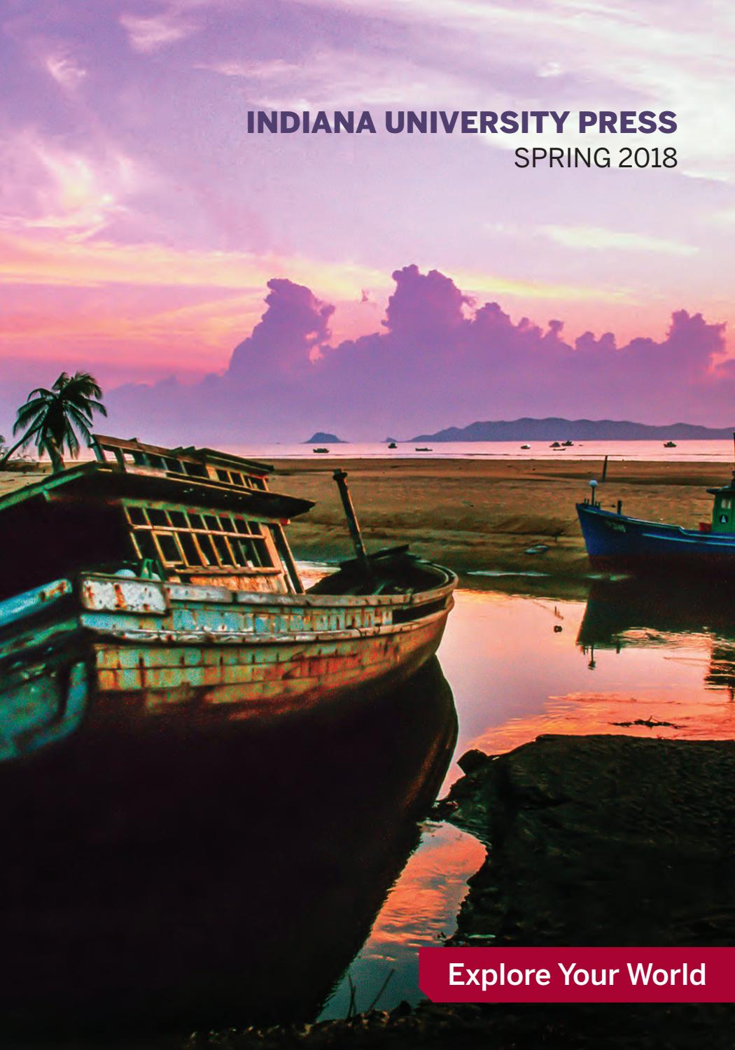 Spring 2018 Catalog by Indiana University Press Issuu