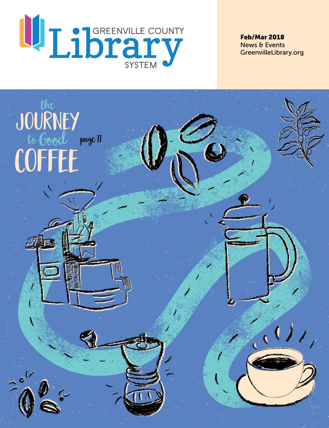 Feb/Mar 2018 by Greenville County Library System Issuu