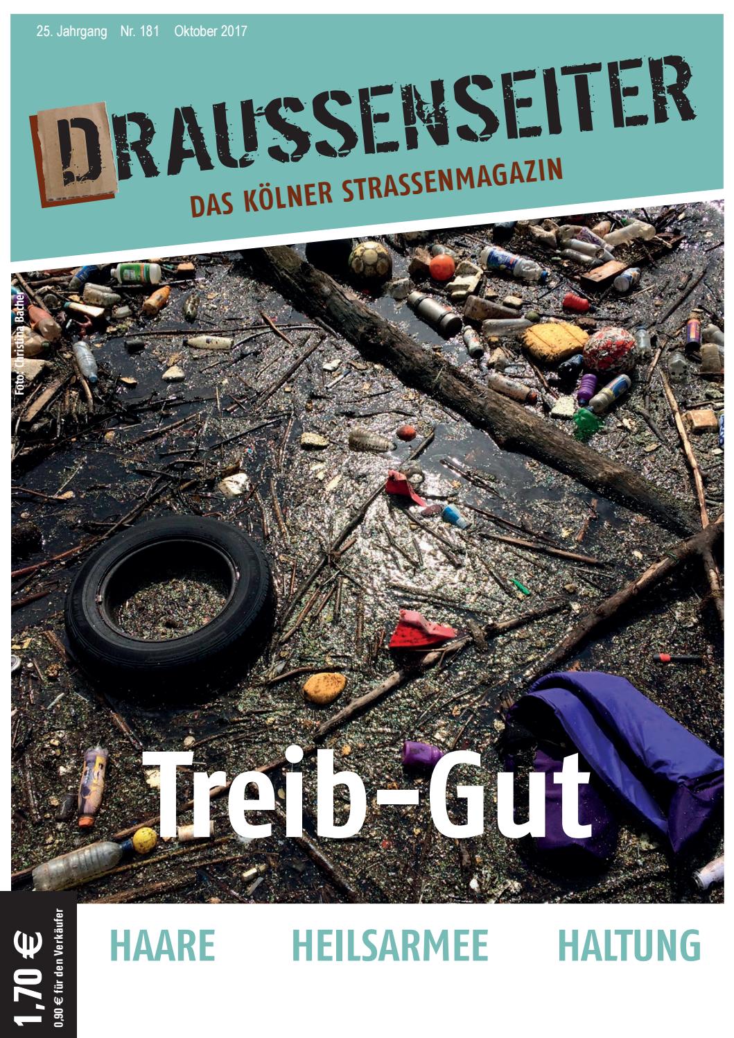 Kolner Strassenzeitung Draussenseiter 10 2017 Treib Gut By Draussenseiter Issuu