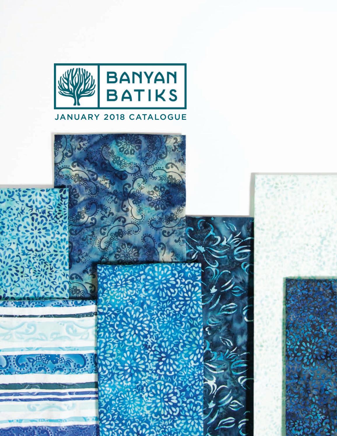 Banyan Batiks Jan 2018 Release by Banyan Batiks - Issuu
