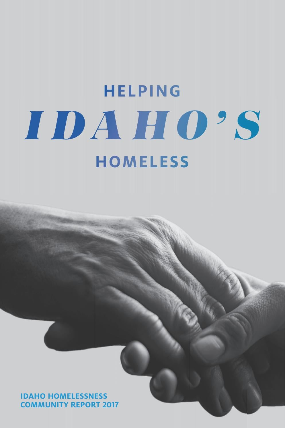 Idaho Homelessness Community Report 2017 by Idaho Housing and Finance