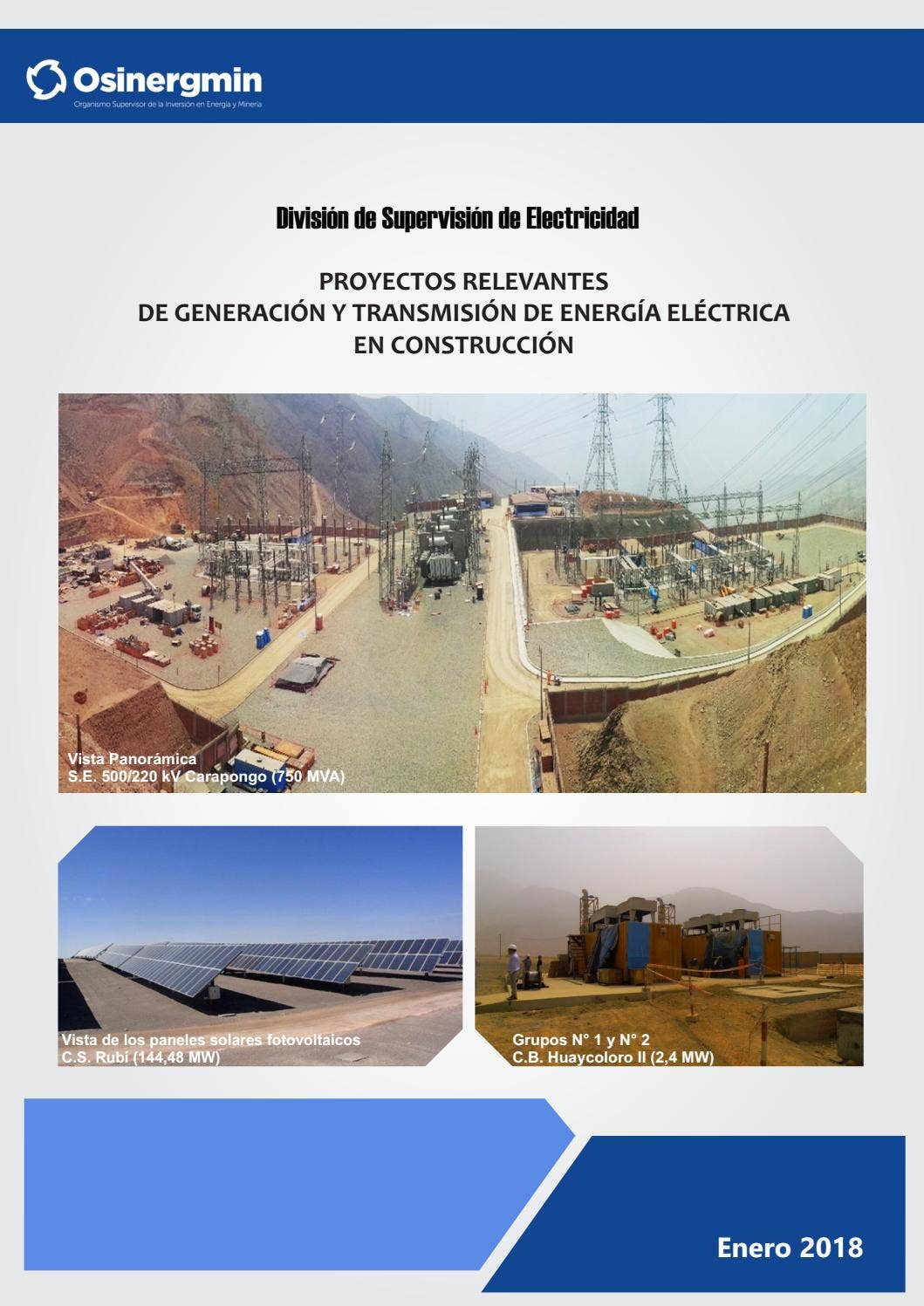 Proyectos relevantes de generación y transmisión de energía en ...