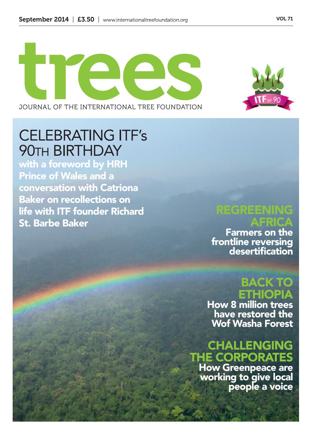 Trees journal 2014 volume 71 by International Tree Foundation Issuu