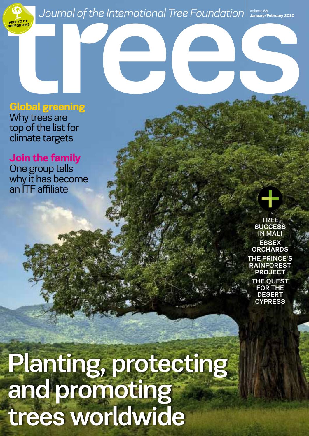 Trees journal 2010 volume 67 by International Tree Foundation Issuu