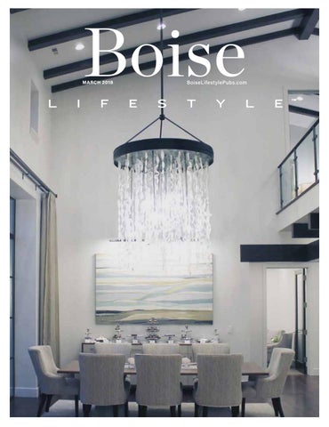 boise id march 2018 by lifestyle publications issuu