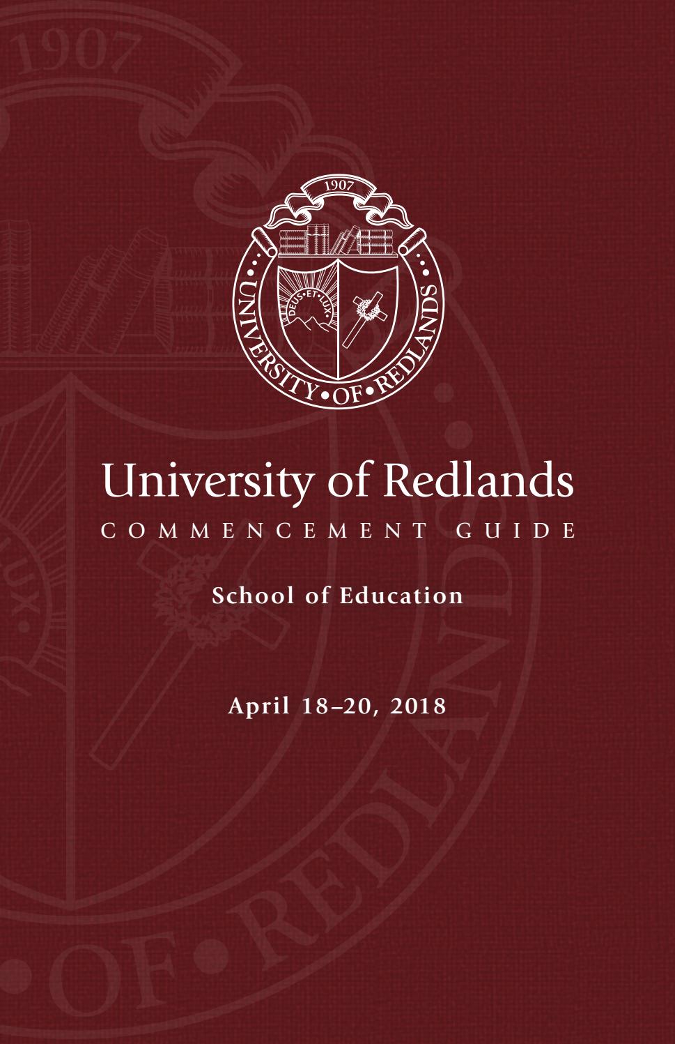 University of Redlands School of Education Commencement Guide 2018 by