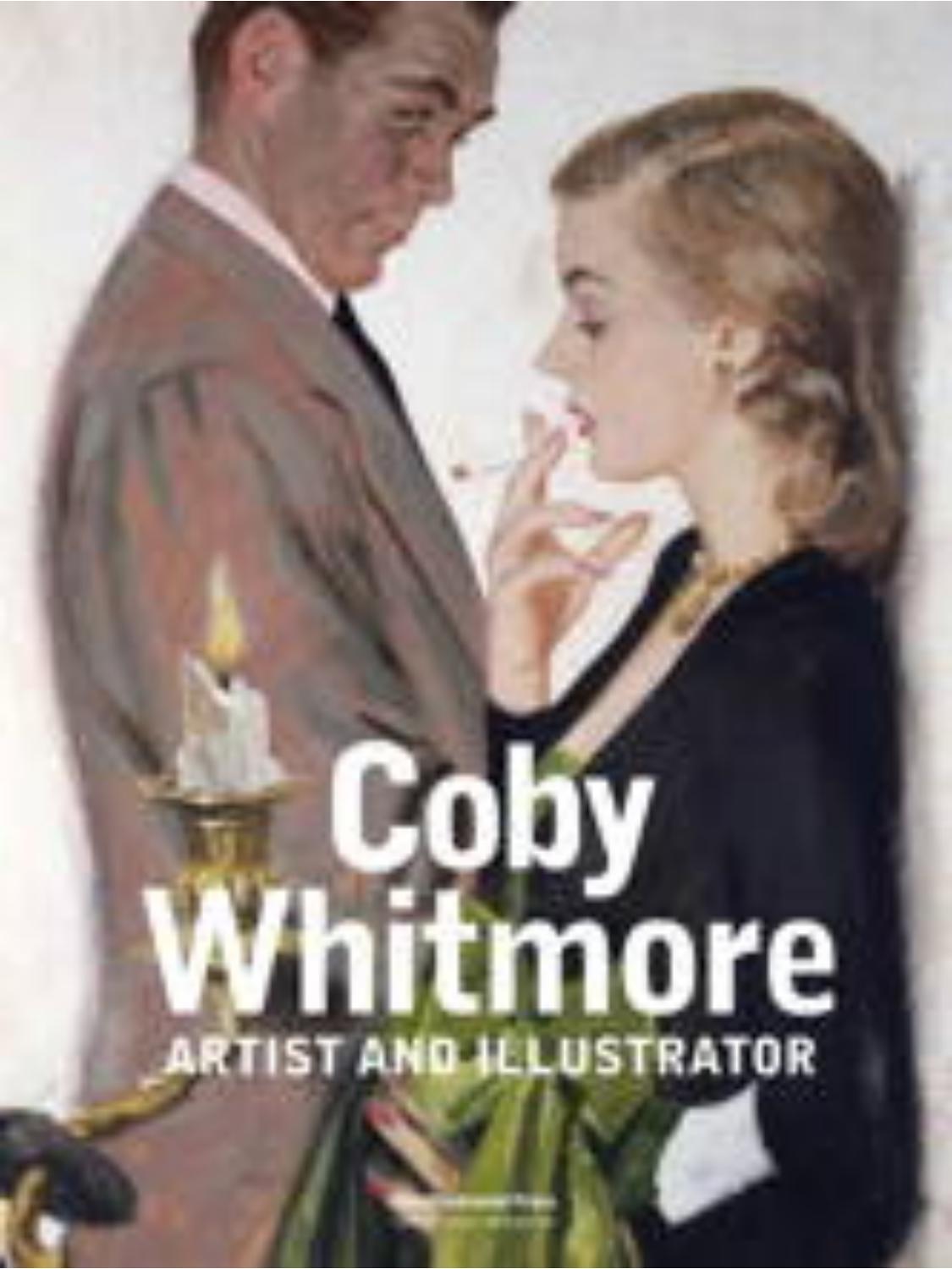 Coby Whitmore: Artist and Illustrator by The Illustrated Press, Inc ...