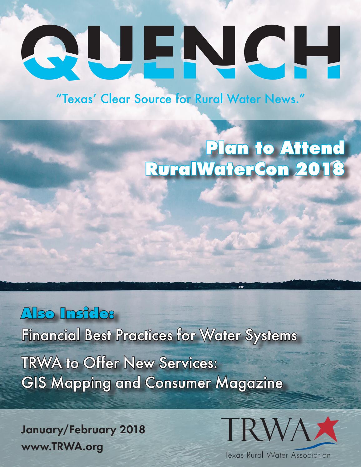 January/February 2018 Quench by Texas Rural Water Association Issuu