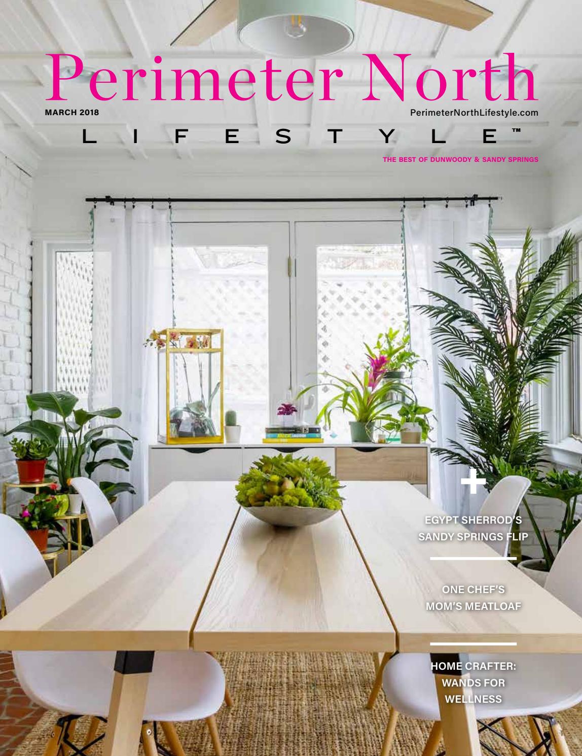 Perimeter North Ga March 2018 By Lifestyle Publications Issuu Perimeter North Ga March 2018 By