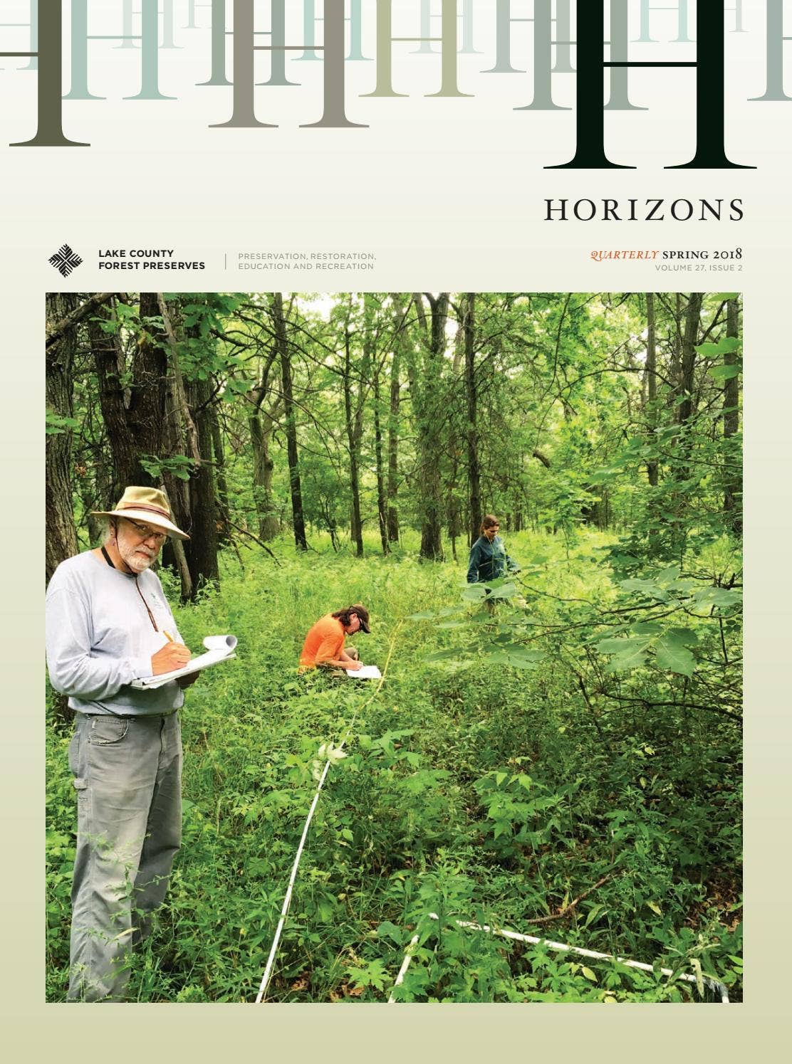 Horizons quarterly // spring 2018 by Lake County Forest Preserve ...