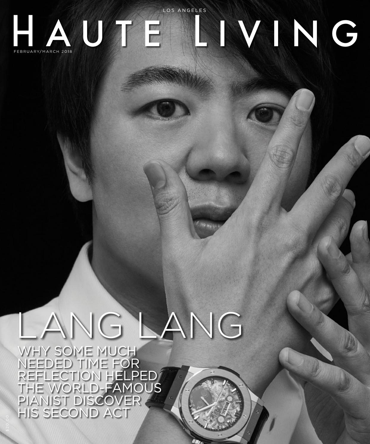 HL Lang Lang feb mar 2018 by Haute Living Issuu