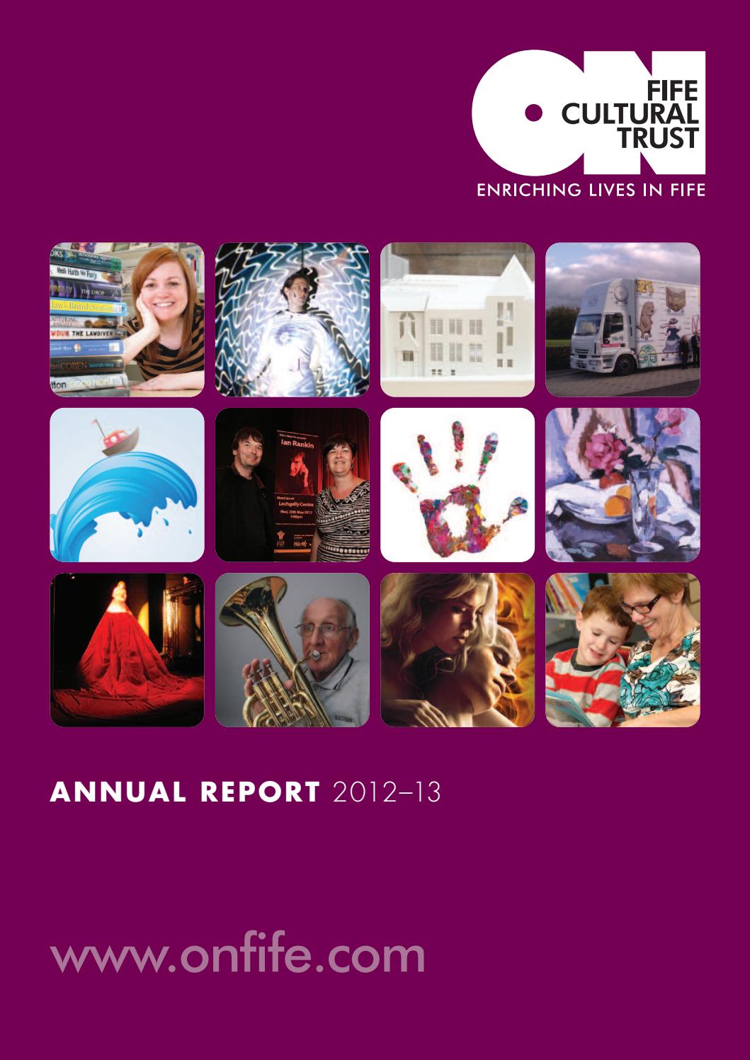 Fife Cultural Trust Annual Report 20122013 by OnFife Issuu