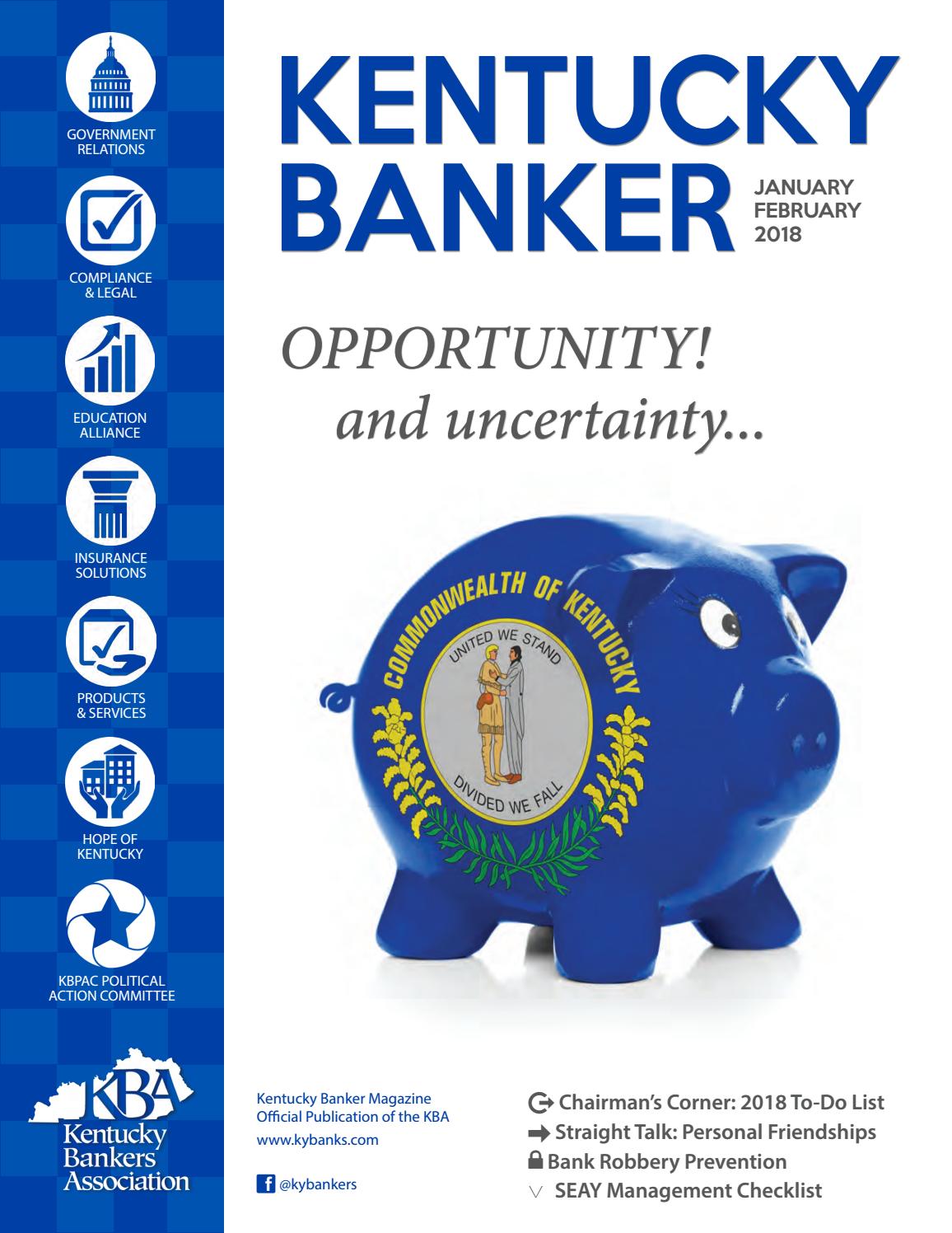 Kentuckybankermagazine janfeb2018 by Kentucky Bankers Association Issuu