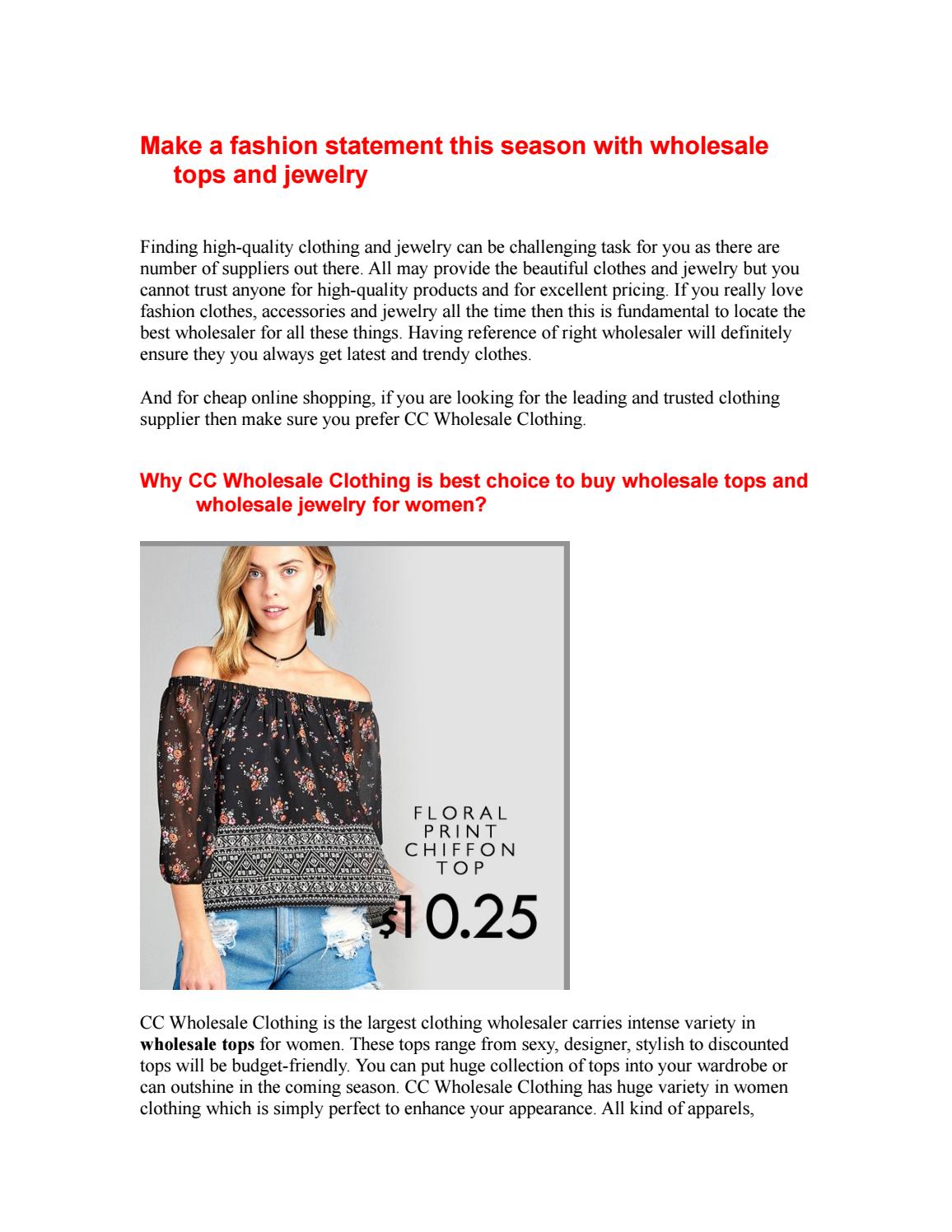 Make a fashion statement this season with wholesale tops and jewelry by