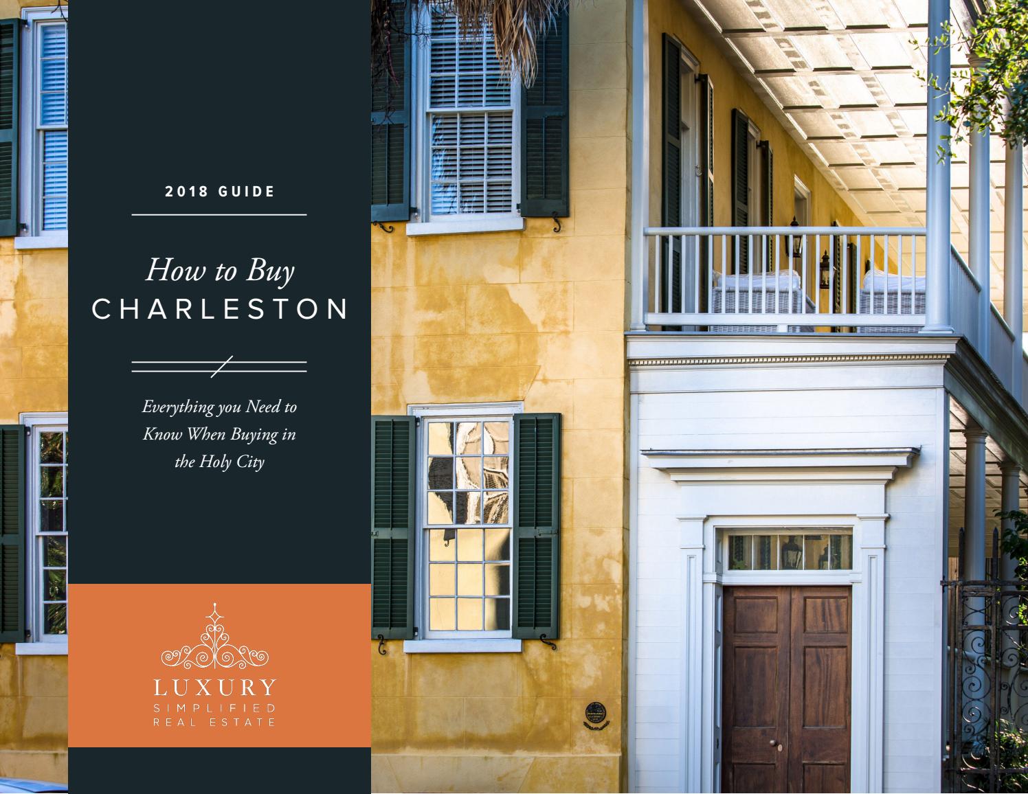 How To Buy Charleston SC Luxury Simplified Real Estate, INC. by