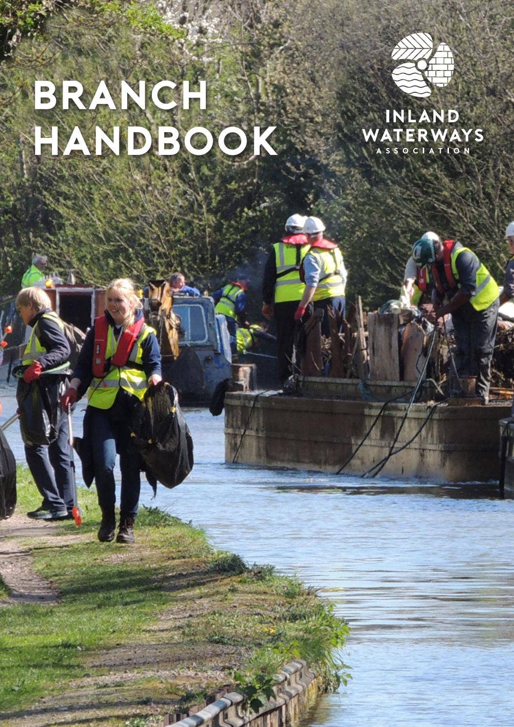 IWA Branch Handbook by The Inland Waterways Association - Issuu