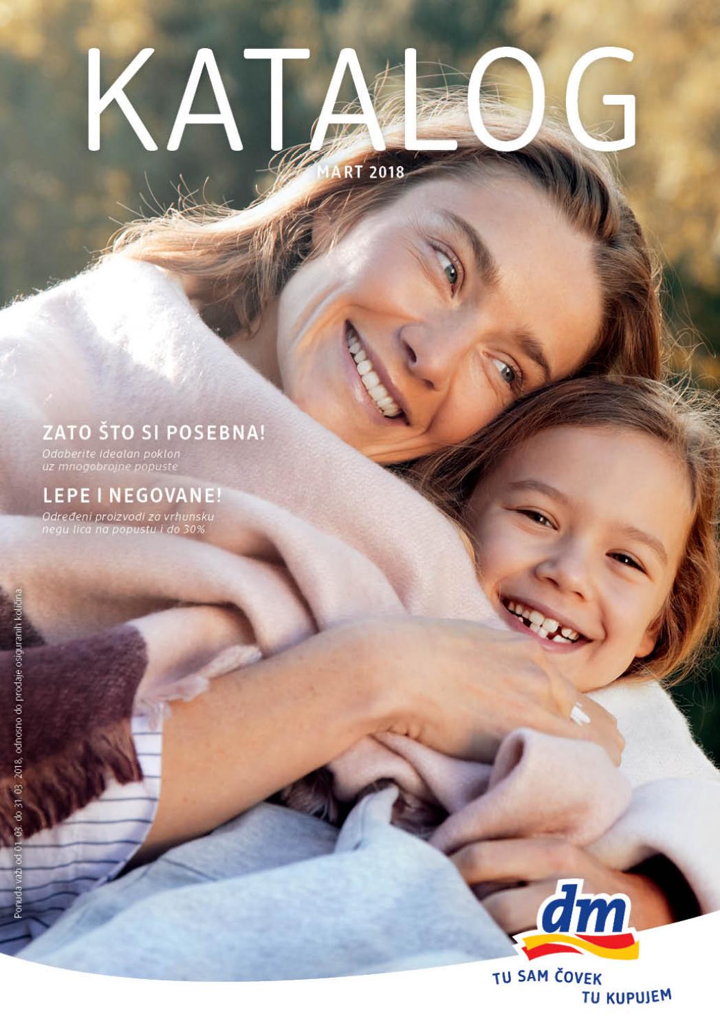 Dm srbija katalog drogerije za mart 2018 by Catalog.rs Issuu