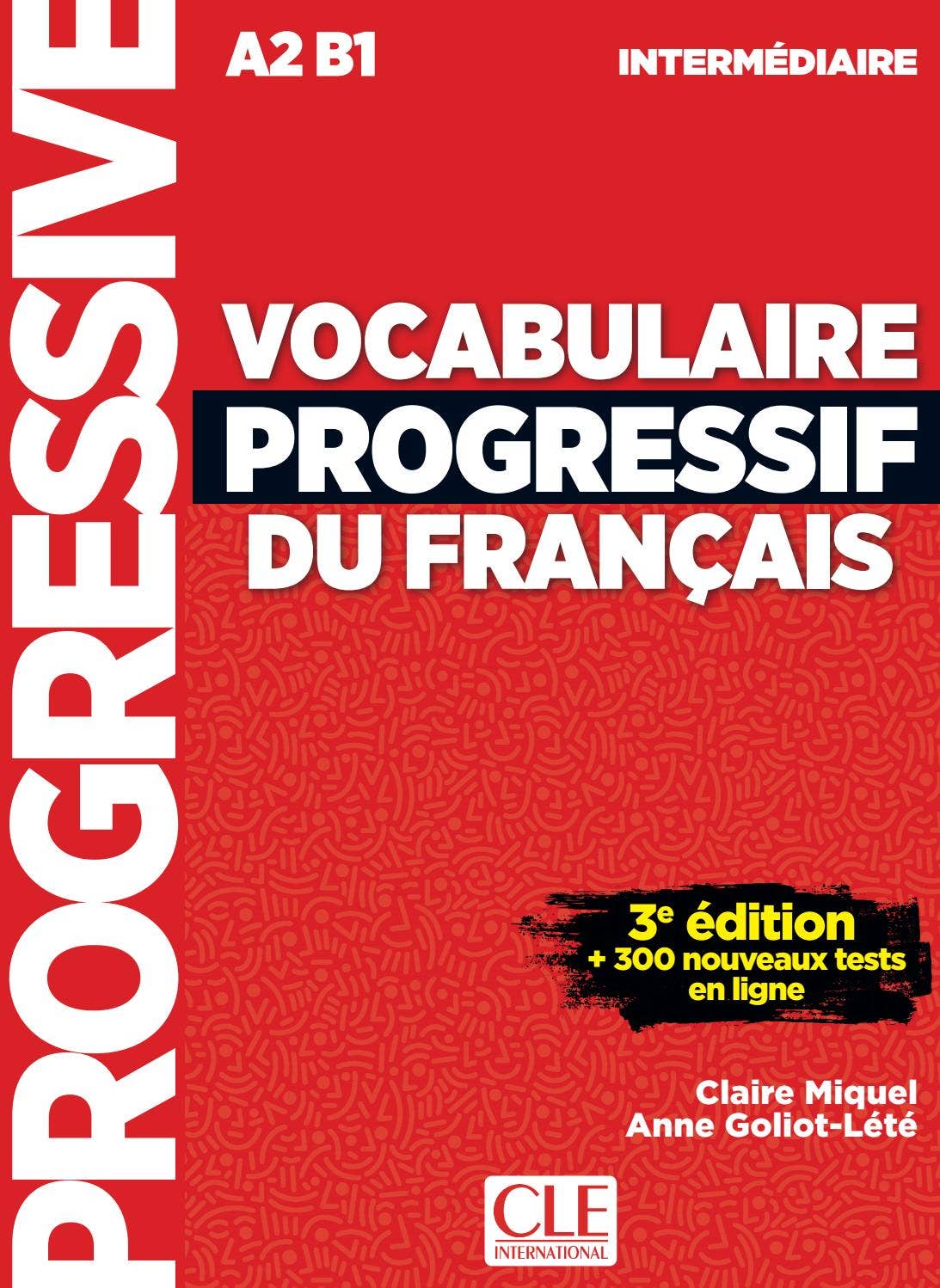 Vocabulaire Progressif du Français A2 B1 Extrait Vocabulaire progressif du français - Niveau intermédiaire