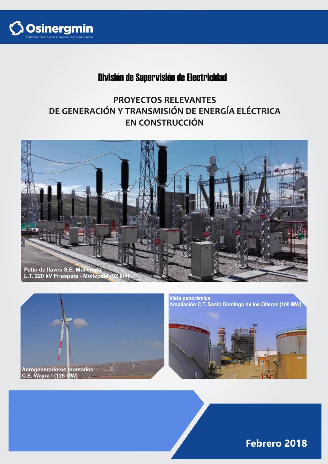 Proyectos relevantes de generación y transmisión de energía en ...