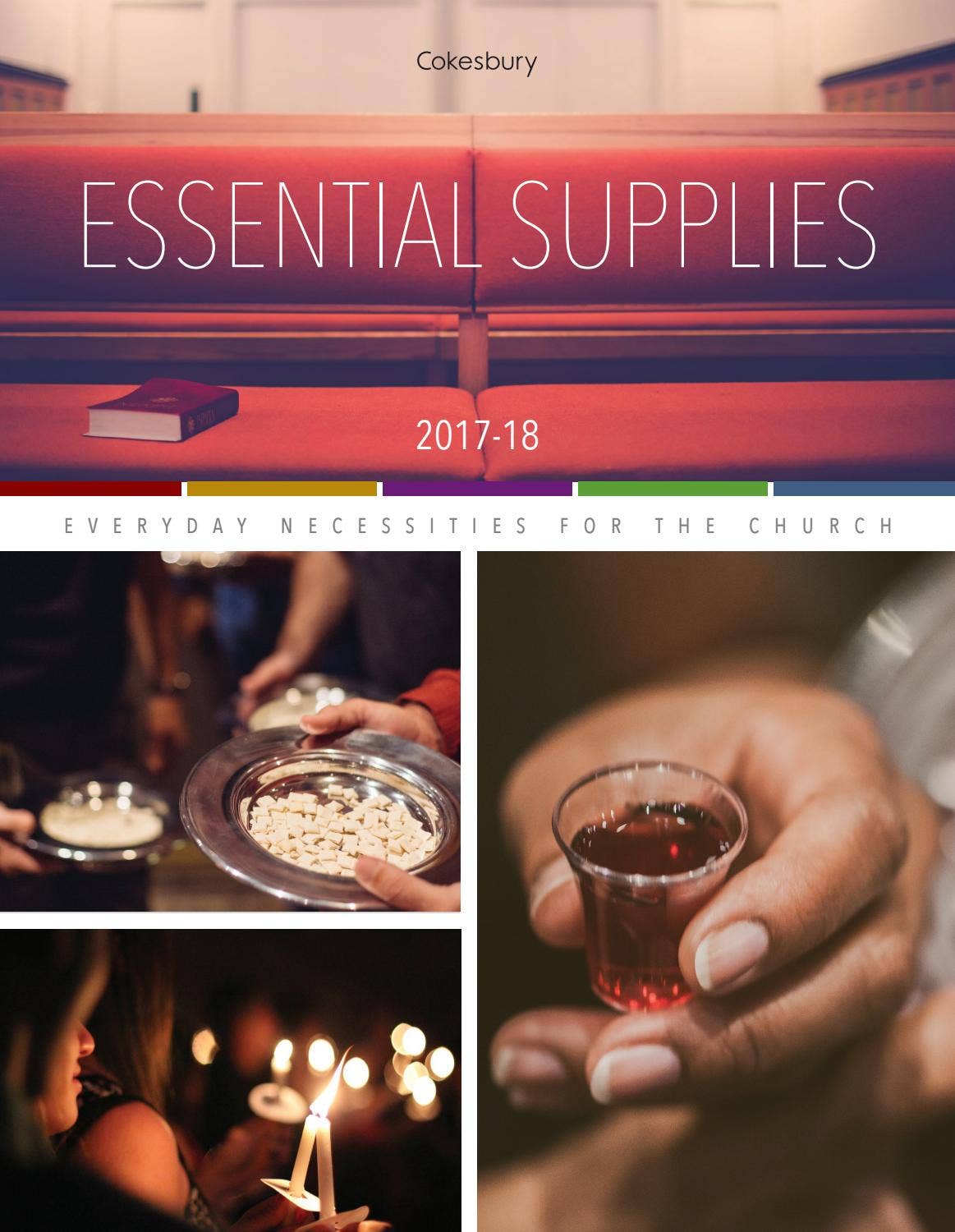 Cokesbury's Essential Supplies 20172018 Catalog by United Methodist