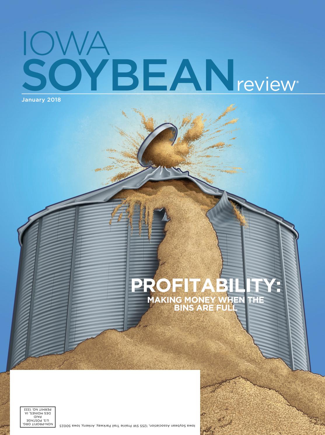 Iowa Soybean Review, January 2018 by Iowa Soybean Association Issuu