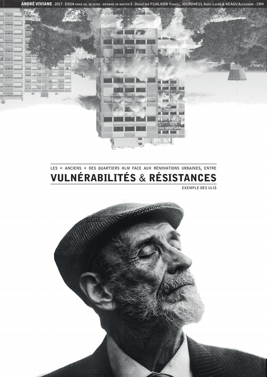Tu Sais Que Tu Viens Des Ulis Les anciens des quartiers HLM face à la rénovation urbaine, entre  vulnérabilités et résistances by Viviane André - Issuu