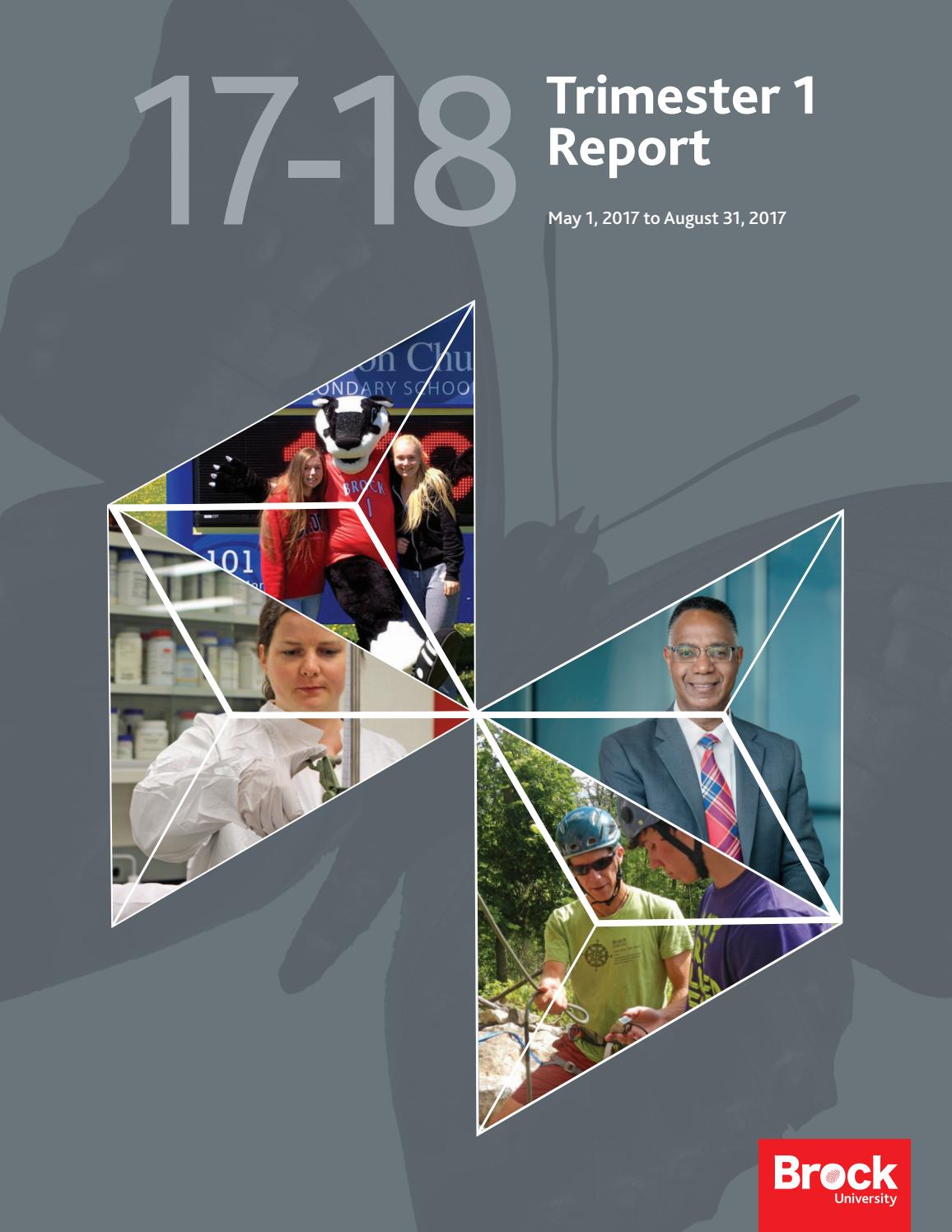 2017 18 Trimester 1 Report By Brock University Issuu 2017 18 Trimester 1 Report By Brock University Issuu
