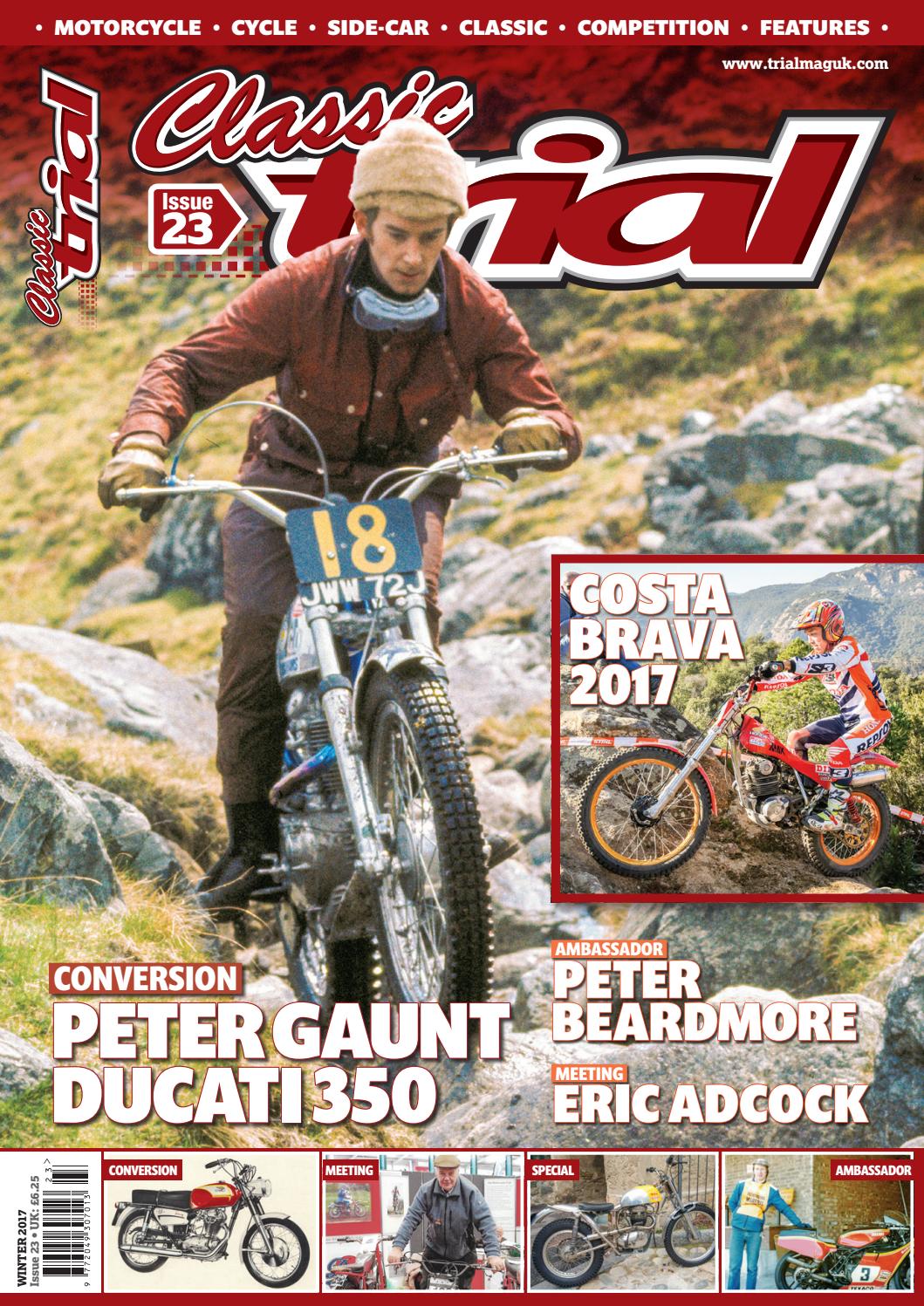 Classic Trial Magazine Issue 23 Winter 2017 by Trials Media Issuu