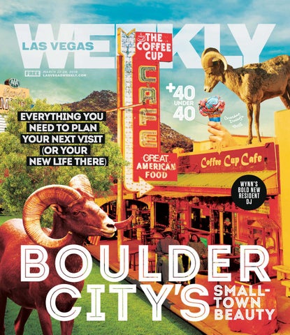 2018-03-22 - Las Vegas Weekly by Greenspun Media Group - Issuu