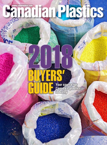 Canadian Plastics 2018 Buyers Guide by Annex Business Media - Issuu