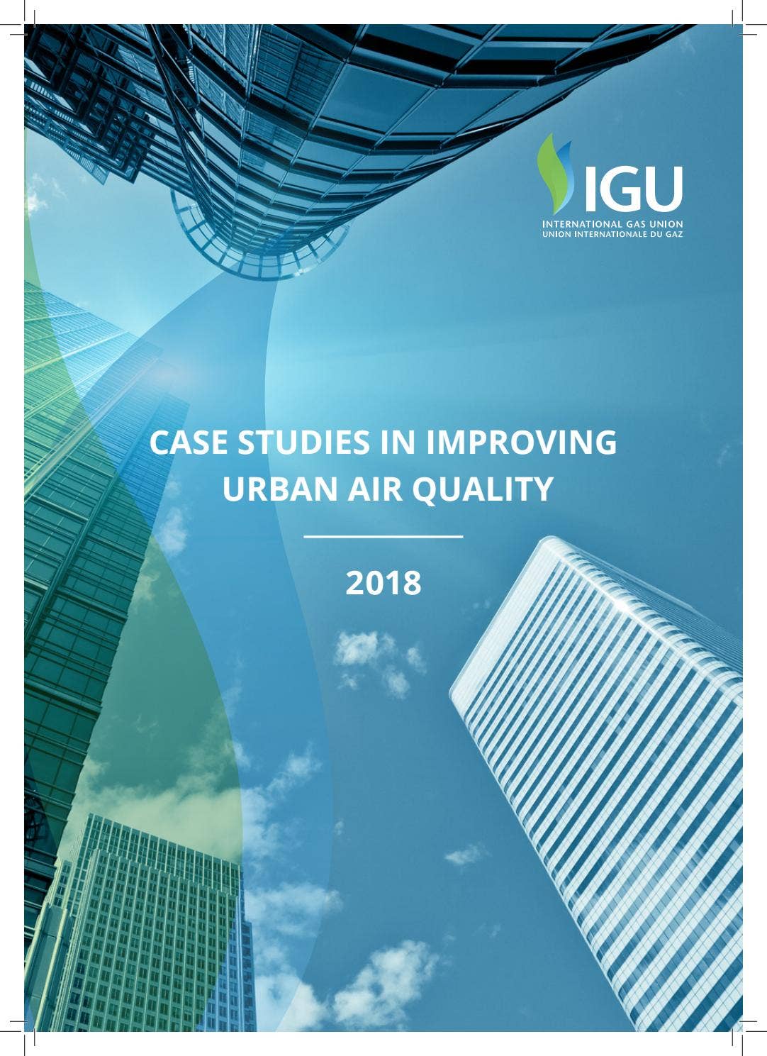 Case Studies in Improving Urban Air Quality 2018 by IGU - Issuu