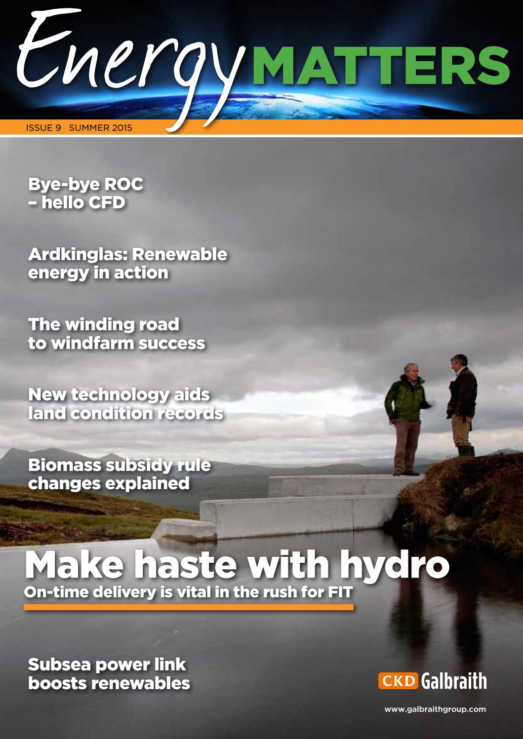 Energy Matters Summer 2015 by Galbraith Issuu