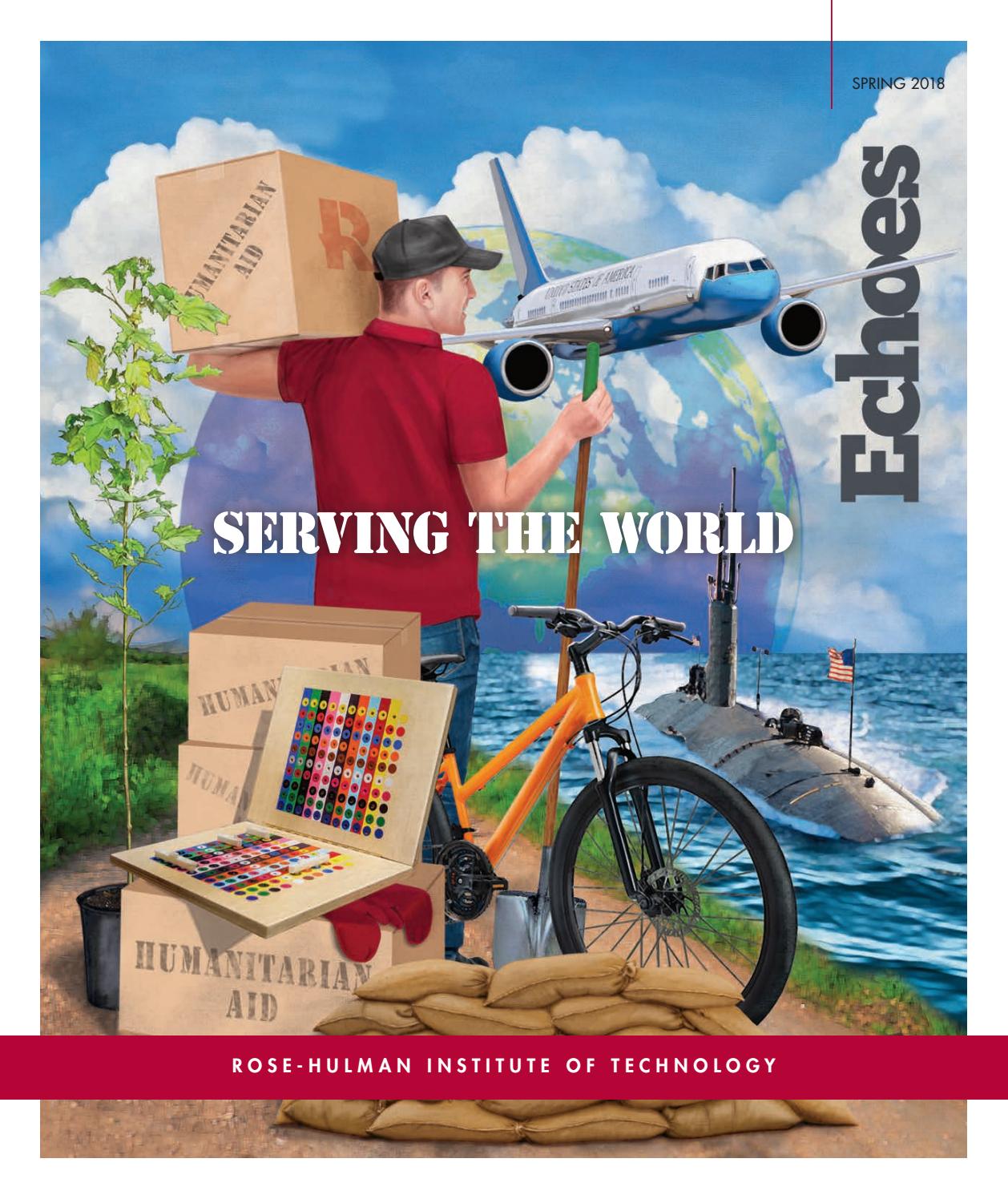 Echoes Spring 2018 by RoseHulman Institute of Technology Issuu