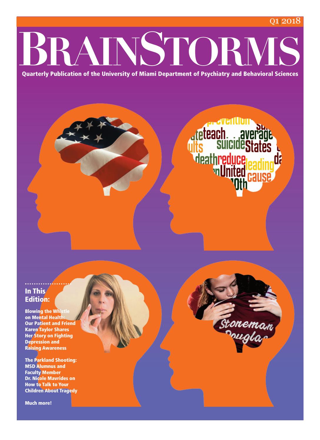 BrainStorms Q1 2018 by University of Miami Department of Psychiatry and