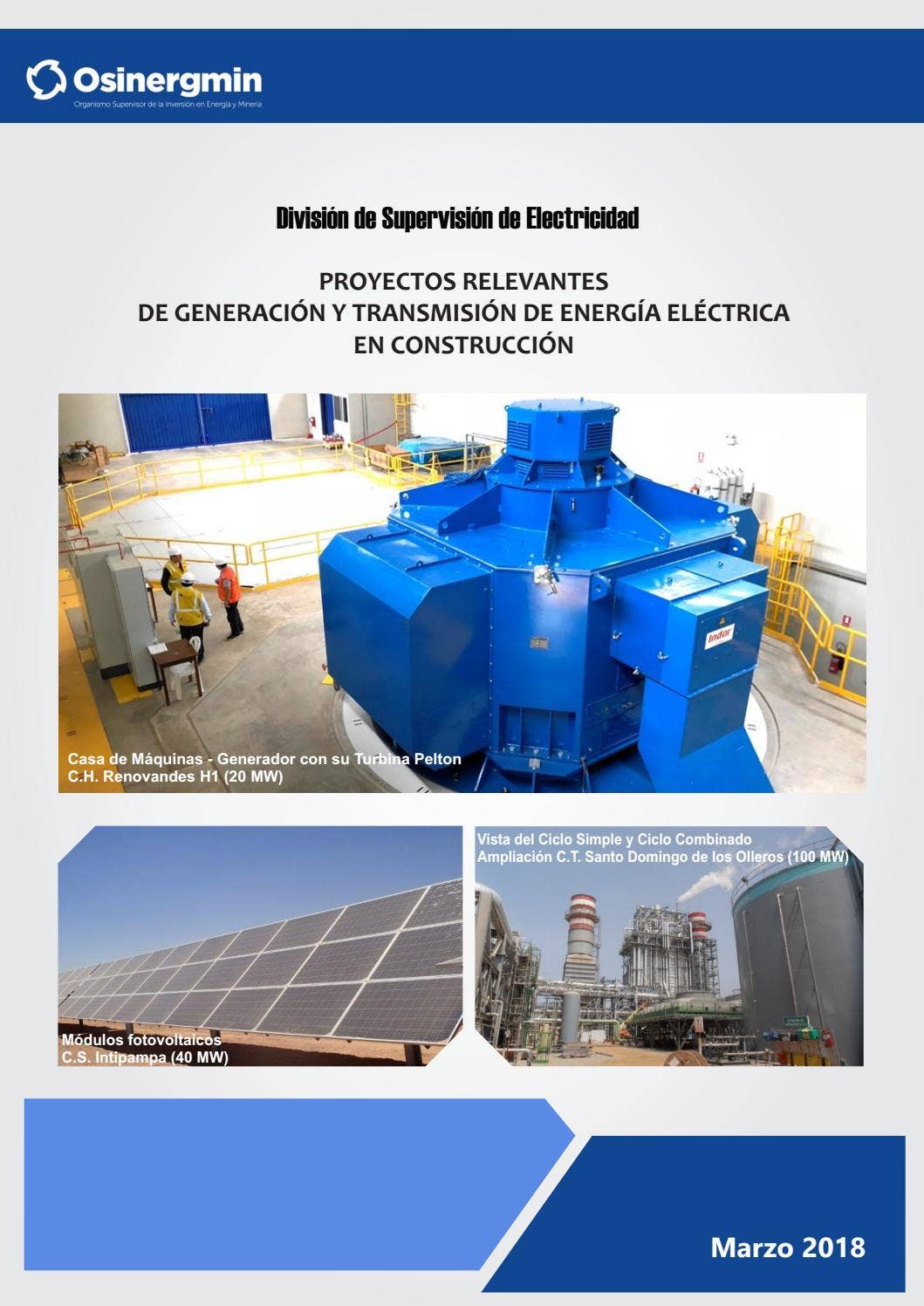 Proyectos relevantes de generación y transmisión de energía en ...