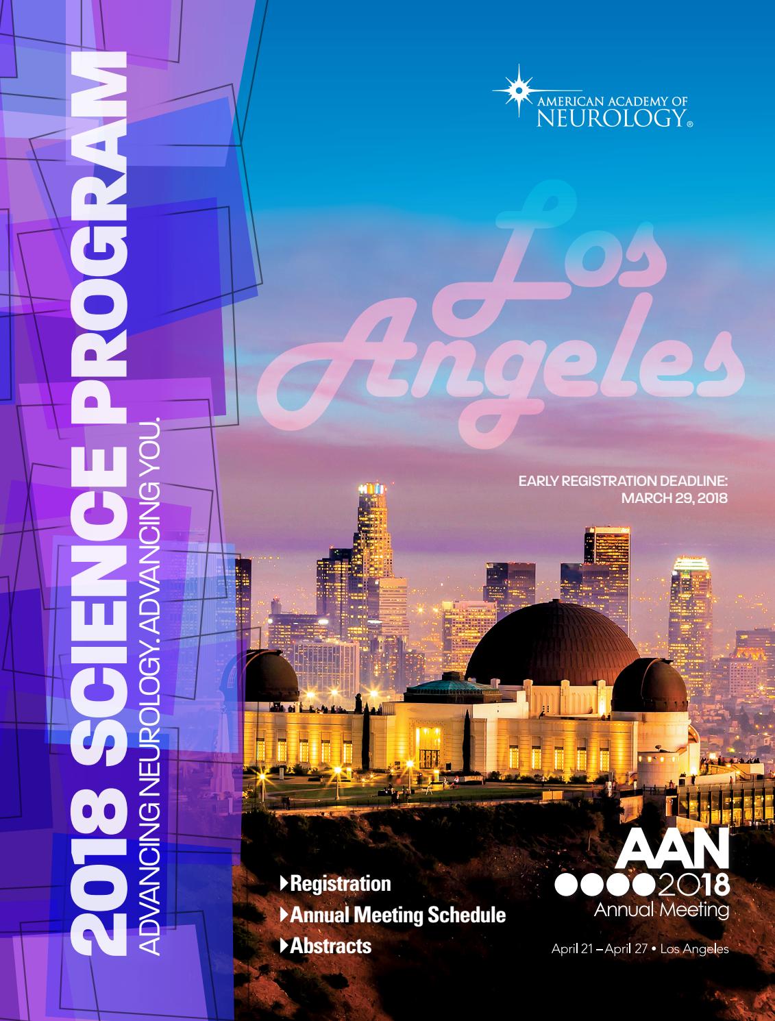 2018 AAN Annual Meeting Science Program by American Academy of Neurology