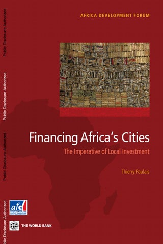 Financing Africa S Cities The Imperative Of Local Investment By